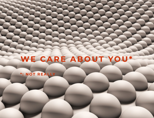 Customer (We Don’t) Care